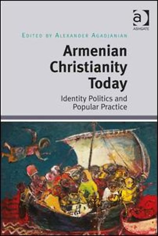 Armenian Christianity Today