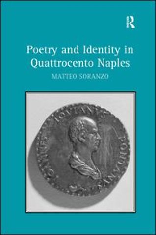 Poetry and Identity in Quattrocento Naples