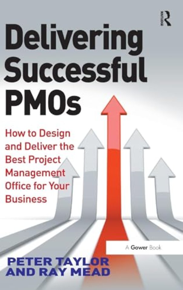 Delivering Successful PMOs