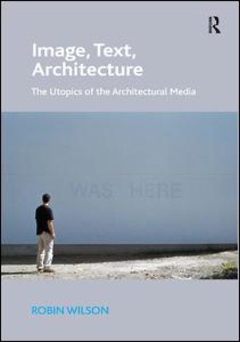 Image, Text, Architecture