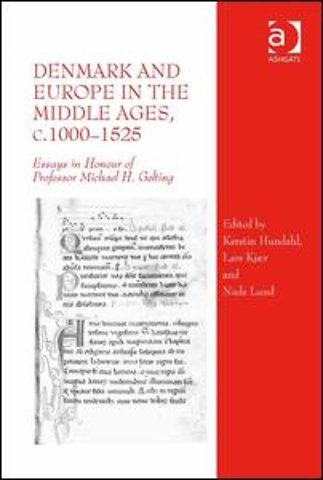 Denmark and Europe in the Middle Ages, c.1000–1525