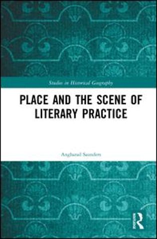 Place and the Scene of Literary Practice