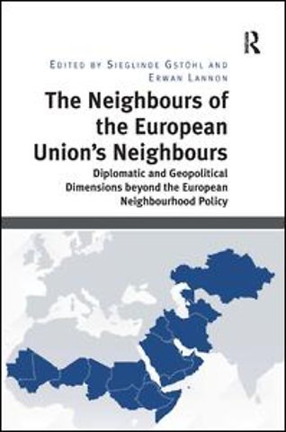 Neighbours of the European Union's Neighbours