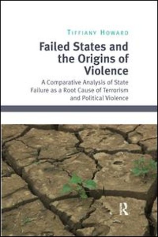 Failed States and the Origins of Violence