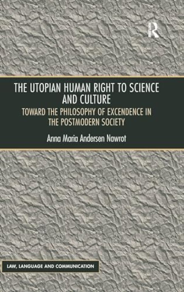 Utopian Human Right to Science and Culture