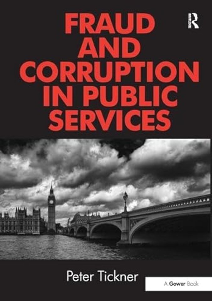 Fraud and Corruption in Public Services