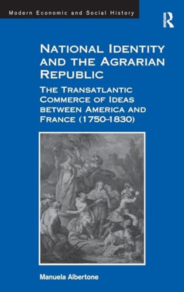 National Identity and the Agrarian Republic