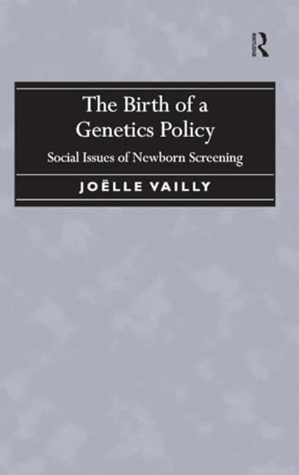 Birth of a Genetics Policy