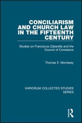 Conciliarism and Church Law in the Fifteenth Century