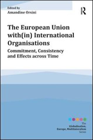 European Union with(in) International Organisations