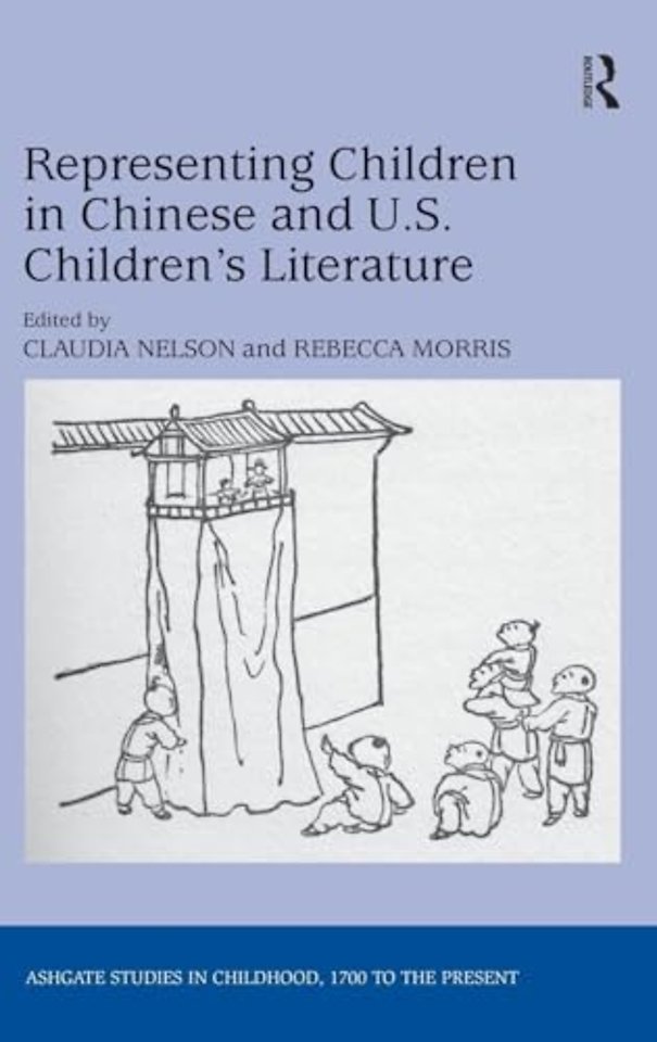 Representing Children in Chinese and U.S. Children's Literature