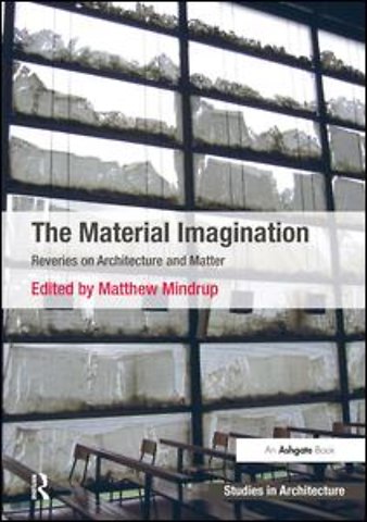 Material Imagination