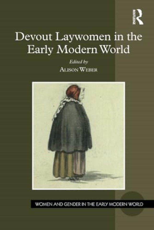 Devout Laywomen in the Early Modern World