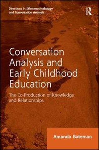 Conversation Analysis and Early Childhood Education
