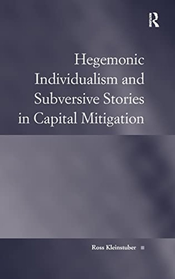 Hegemonic Individualism and Subversive Stories in Capital Mitigation