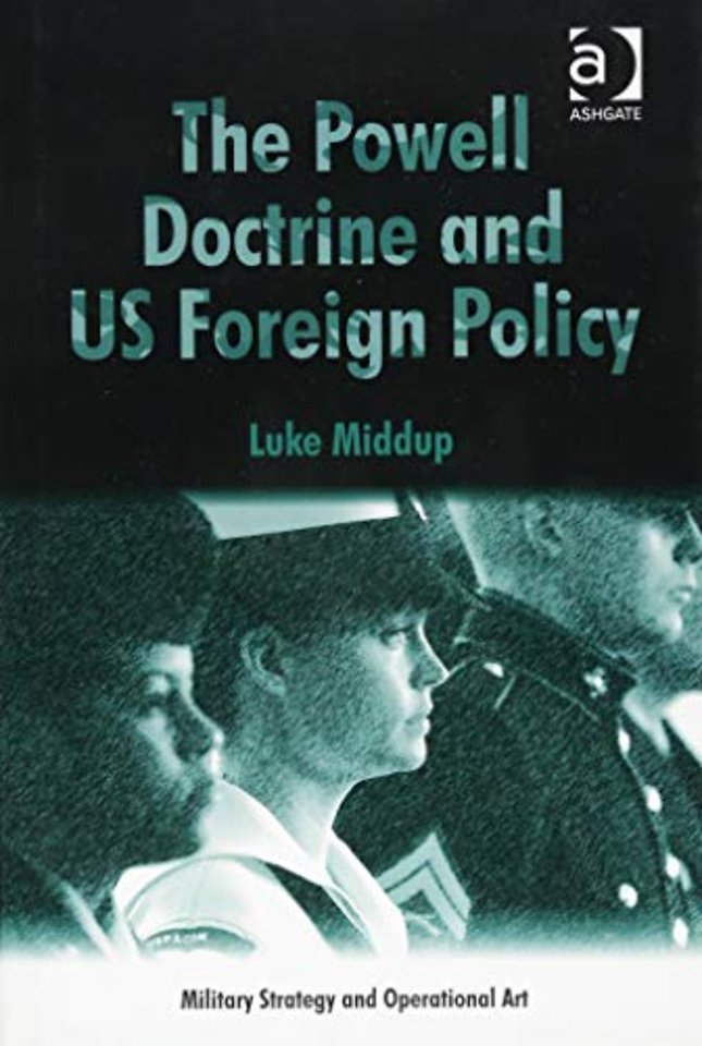 Powell Doctrine and US Foreign Policy