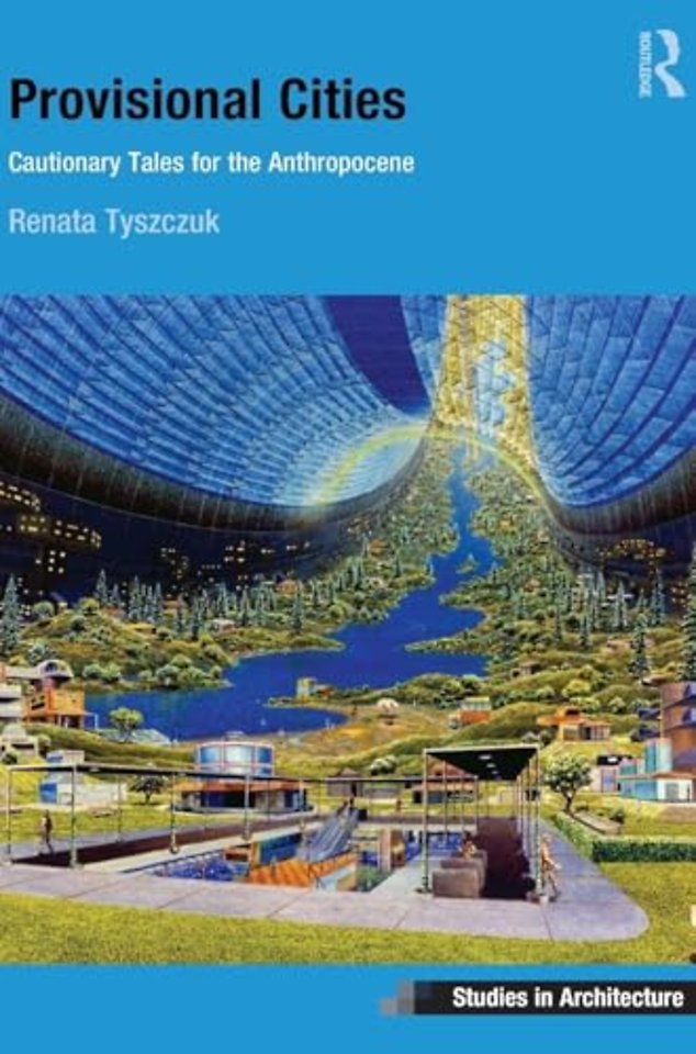 Provisional Cities