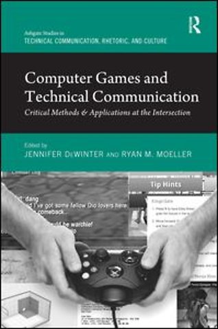 Computer Games and Technical Communication