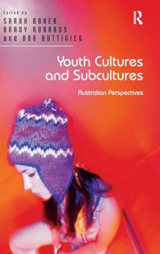 Youth Cultures and Subcultures