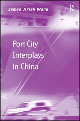 Port-City Interplays in China