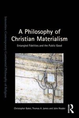 Philosophy of Christian Materialism