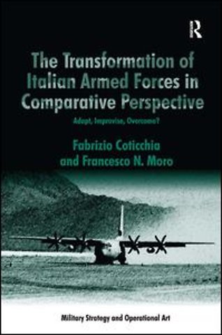 Transformation of Italian Armed Forces in Comparative Perspective