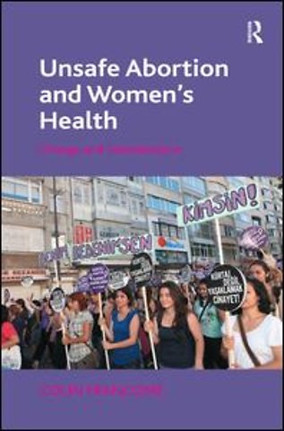 Unsafe Abortion and Women's Health