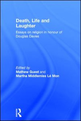 Death, Life and Laughter