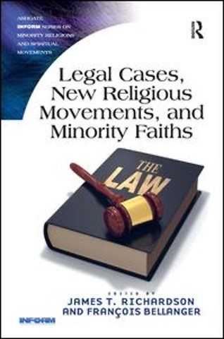 Legal Cases, New Religious Movements, and Minority Faiths