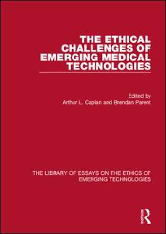 Ethical Challenges of Emerging Medical Technologies