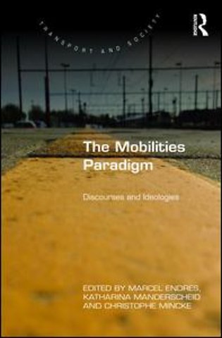 Mobilities Paradigm