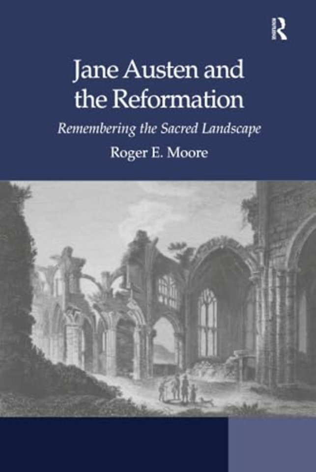 Jane Austen and the Reformation