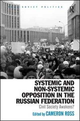 Systemic and Non-Systemic Opposition in the Russian Federation