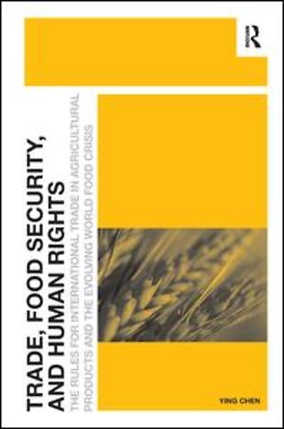Trade, Food Security, and Human Rights
