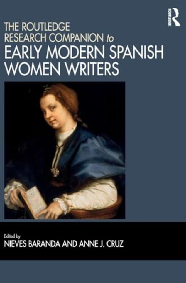 Routledge Research Companion to Early Modern Spanish Women Writers