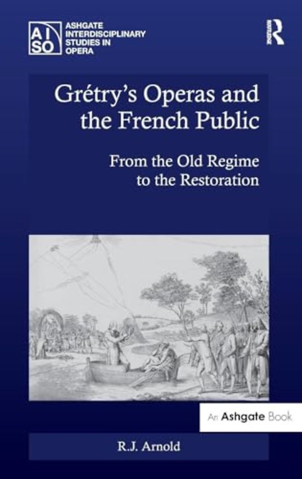 Grétry's Operas and the French Public