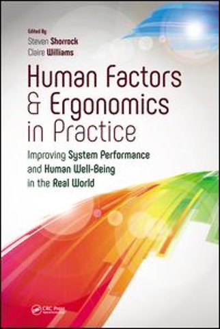 Human Factors and Ergonomics in Practice