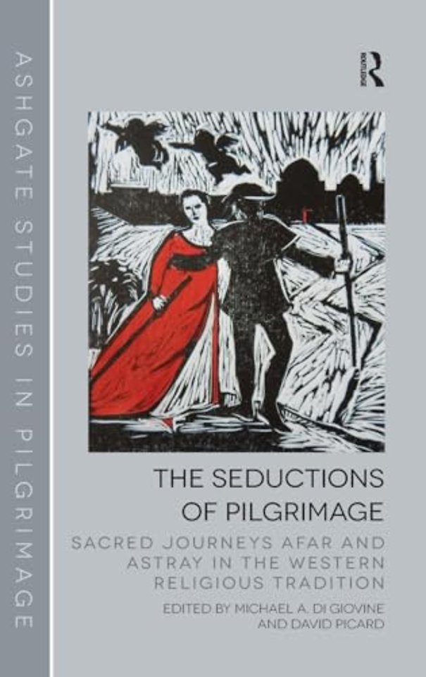 Seductions of Pilgrimage