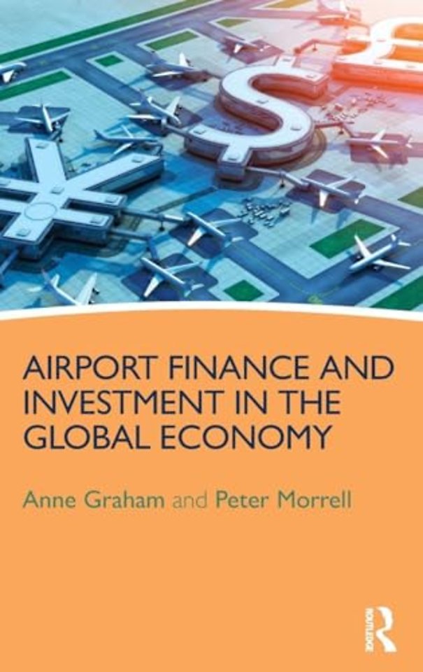 Airport Finance and Investment in the Global Economy