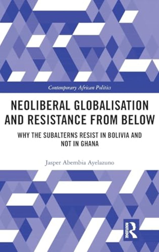 Neoliberal Globalisation and Resistance from Below