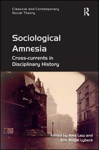 Sociological Amnesia