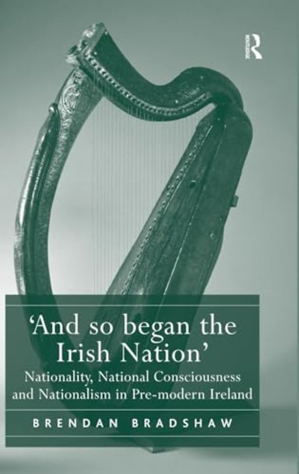 'And so began the Irish Nation'