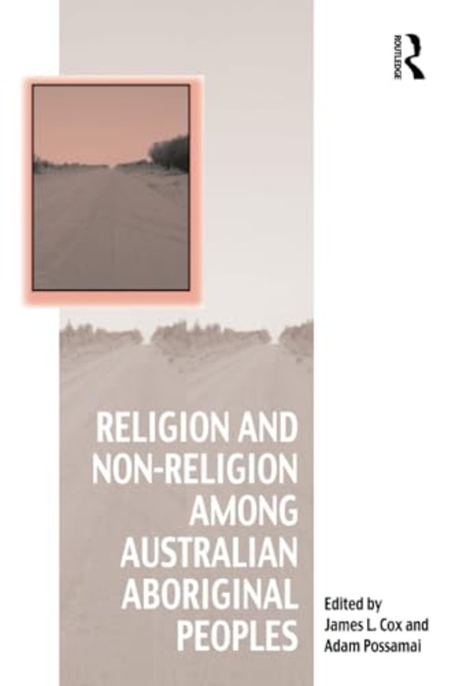 Religion and Non-Religion among Australian Aboriginal Peoples
