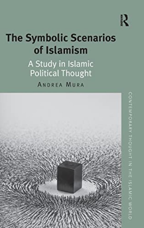 Symbolic Scenarios of Islamism
