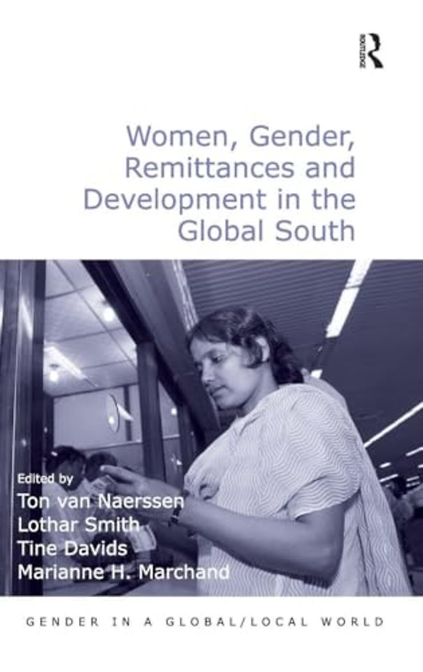 Women, Gender, Remittances and Development in the Global South