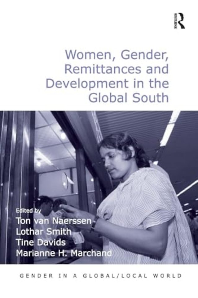 Women, Gender, Remittances and Development in the Global South
