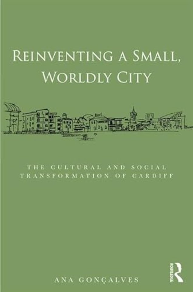 Reinventing a Small, Worldly City