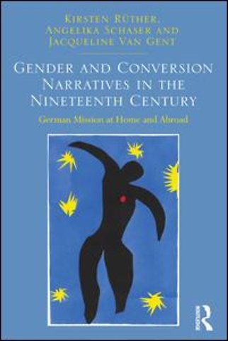 Gender and Conversion Narratives in the Nineteenth Century