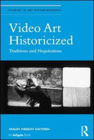 Video Art Historicized