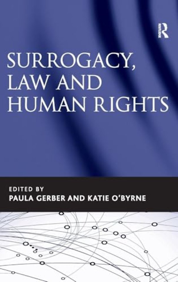 Surrogacy, Law and Human Rights